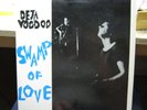 ROCK LP: DEJA VOODOO Swamp Of Love OG MONTREAL Dewald Van Herk