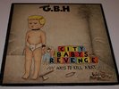 CHARGED GBH CITY BABYS REVENGE 101 WAYS TO KILL A RAT LP 1983 HTF OOP HARDCORE