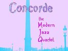The Modern Jazz Quartet - Concorde