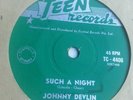 45rpm- Johnny Devlin- Such a night -TEEN Records -1964 -Vg....Australia.
