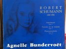 Agnelle Bundervoet plays Schumann (DECCA 1730.803) Piano