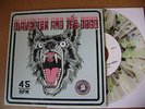 SLAUGHTER AND THE DOGS Situations / Quick Joey Small Rare SPLATTER 7