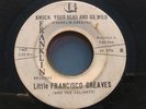Panama Soul Funk 45 Little Francisco Greaves Knock your head and go wild G HEAR