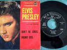 ELVIS PRESLEY - RCA ITALIAN 45N 0515 - DON'T BE CRUEL  (WITH 