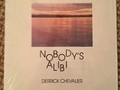 Derrick Chevalier “Nobody’s Alibi” RARE PRIVATE AOR MODERN SOUL LP WHITE VINYL
