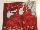 The Chantels - I love you so ? 45 - EP201 VG-/ END records PIC sleeve 1958 NR