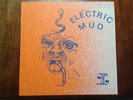 ELECTRIC MUD same GREAT COPY MINT MONSTER ORIGINAL LP