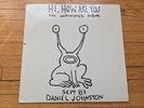 Daniel Johnston Hi,How Are You Vinyl  Homestead Records