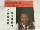 CHUCK BERRY Sleeve Only No Particular Place To Go/You Two CHESS 1898 PERFECT