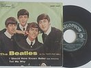 vinile 45 giri The Beatles I SHOULD HAVE KNOWN BETTER / TELL ME WHY - QMSP16346