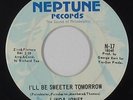 Sweet Soul 45 - Linda Jones - I'll Be Sweeter Tomorrow - Neptune - VG++ mp3