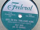 DOMINOES 78 Until the real thing.. / My baby's 3-D FEDERAL Doowop vs143