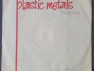 Listen PLASTIC METALS -IT'S MY SONG- OBSCURE EL SALVADOR KBD PUNK SYNTH + Sleeve