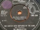 THE MARVELETTES 'THE HUNTER GETS CAPTURED' TMG 594 RARE 60'S TAMLA MOTOWN RARE