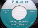 LARRY TAMBLYN doowop silver top FARO label 45 DESTINY / THIS IS THE NIGHT dm626