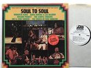 VA Soul to Soul LP VG+/NM Ike & Tina Roberta Flack etc DJ Mono White Label Promo