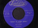 ROD MORRIS: Ghost Of Casey Jones  45 rare Rockabilly