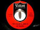 Lee Mallory  Valiant 751  That's the Way It's Gonna Be b/w Many Are the Times