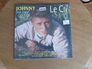 DISQUE VINYLE 33 TOURS / 25 CM / JOHNNY HALLYDAY / LE CRI / TIRAGE limite