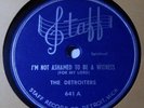 THE DETROITERS I'm Not Ashamed To Be A Witness RARE GOSPEL 78 rpm Staff 641 HEAR
