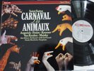 SAINT-SAENS carnaval des animaux - ARGERICH - KREMER -MAISKY  / PHILIPS