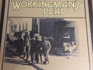GRATEFUL DEAD WORKINGMAN'S DEAD MFSL MOFI NEW & SEALED, 2 X 45RPM LP'S NUMBERED