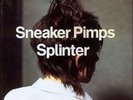 Sneaker Pimps ?– Splinter Vinyl 2LP LE and Numbered Only 1,000 Made NEW