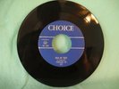 Tennessee Jim, Hold Me Tight / My Baby She's Rockin, Choice 852, Rockabilly