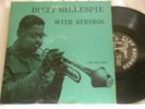 DIZZY GILLESPIE With Strings Clef 10