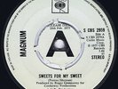 MAGNUM 1975 RARE UK PROMO 45 - SWEETS FOR MY SWEET - ROGER GREENAWAY RELATED