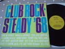 RARE UK VINYL LP CLUB ROCK STEADY 68 WIRL ILP965 REGGAE SKA COMP PIONEERS,TENNOR