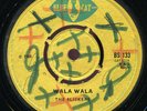 Slickers - Wala Wala / Lester Sterling - Super Special UK Blue Cat 7
