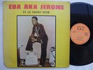 EBA AKA JEROME la vie est belle  AFRO SOUKOUS DEEP HIGHLIFE ?