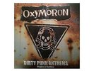 2 x LP - Oxymoron - Dirty Punk Anthems - Singles & Rarities - Punk, Oi, Germany
