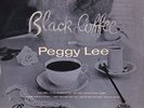 Vintage Rare PEGGY LEE Black Coffee 10
