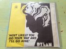Bob Dylan Norway Most Likely You Go Your Way Original 1967 MONO 7