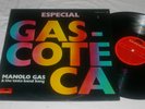 LP MANOLO GAS ESPECIAL GASCOTECA SPAIN 1978 ISSUE SPANISH FUNKY DISCO