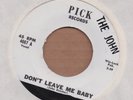 THE JOHN: Don't Leave Me Baby 45 Pick blue eyed soul hear
