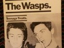 The Wasps - 'Teenage treats' 7