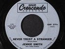 JENNIE SMITH: Never Trust A Stranger / As Time Goes By 45 (cool ) Oldies