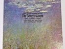 The Debussy Album: Prelude a L'Apres-Midi D'Un Faune / La Mer / Clair De Lune /