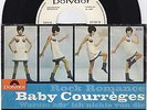 7 45 Rock Romance (Giorgio Moroder) - Baby Courreges RARE Polydor Promo
