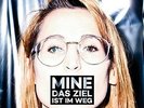 Das Ziel ist im Weg [Vinyl LP] [Vinyl LP] von Mine | CD | gebraucht
