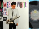 James White & The Blacks ORIG CAN LP Off white EX ’79 Disco funk jazz New wave