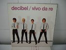 DECIBEL ENRICO RUGGIERI Vivo Da Re or.1980 LP SPAGHETTI  PROMOZIONALE PUNK ROCK