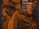RED GARLAND: Soul Junction LP (Mono, deep groove original, few foxing spots/sm