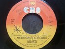 BOB DYLAN -MAN GAVE NAMES TO ALL THE ANIMALS- RARE COSTA RICA PROMO 45