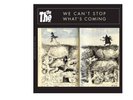 The The - We Can't stop What's Coming 7” Single Record Store Day 2017 - Sealed
