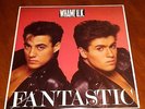 Wham UK  'Fantastic' Vinyl Record Promo Copy