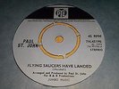 PAUL ST. JOHN Flying Saucers Have Landed UK 1972 PYE 7N 45190 EX Psych GRUDGE
